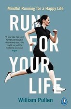 Run for Your Life: Mindful