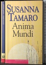 Anima mundi susanna tamaro - anima, mundi.