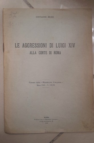 Aggressioni luigi xiv - aggressioni, di