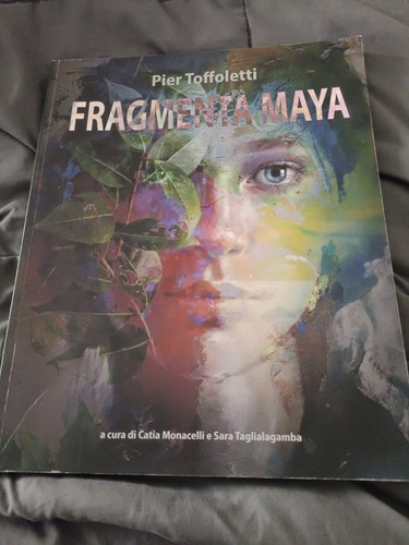 Fragmenta maya pier toffoletti - fragmenta,
