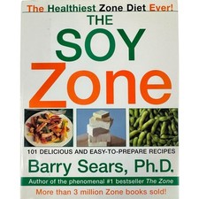 The Soy Zone by Barry Sears