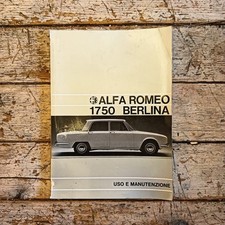 Alfa Romeo 1750 Berlina. Uso e manutenzione. Alfa Romeo, anno non indicato