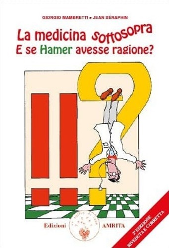 Medicina sottosopra e se - medicina, sottosopra.