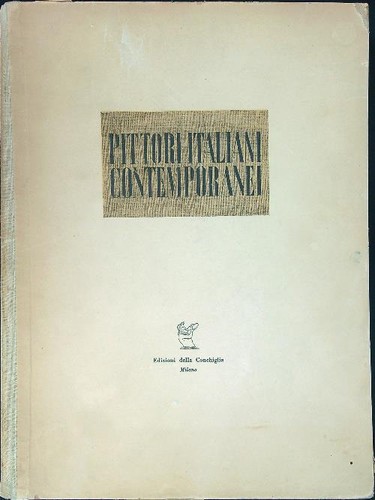 Pittori italiani contemporanei - pittori,