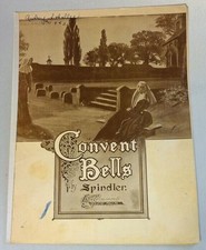 Convent Bells F. Spindler Op