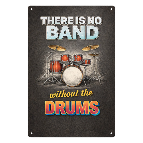 Drums there band - band, without