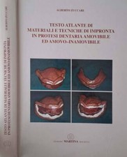 Testo atlante di materiali e tecniche di impronte in protesi dentaria amovibile
