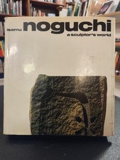 Isamu Noguchi, A Sculptor’s