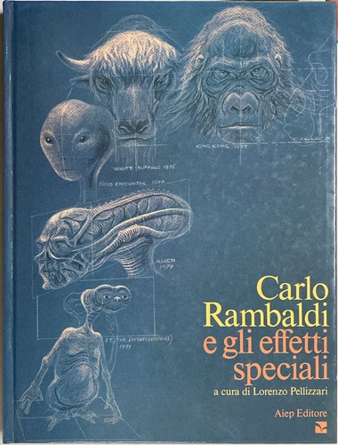 Carlo rambaldi gli effetti - e,