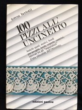 Bertotti 100 Cento Pizzi All’uncinetto Edizioni Paoline