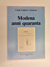 MODENA ANNI QUARANTA Carlo