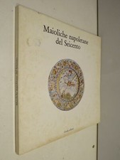 MAIOLICHE NAPOLETANE DEL