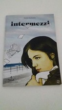 Intermezzi - Davide Zamberlan - I Edizione 2005 Tunuè Prospero's Books