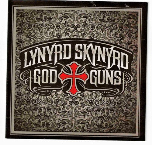 Lynyrd skynyrd god guns - lynyrd, &