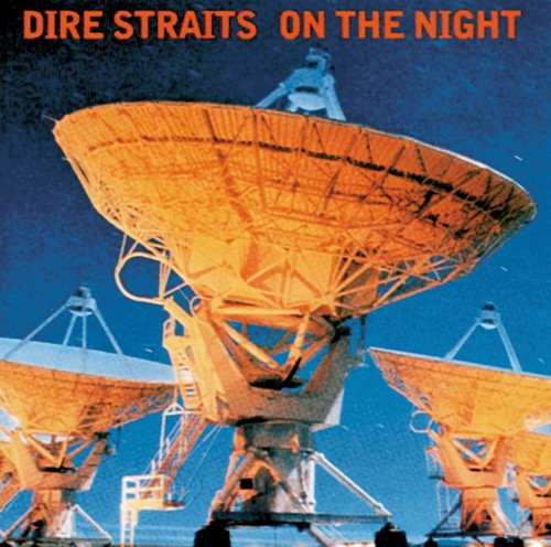 Dire straits the night - dire, on