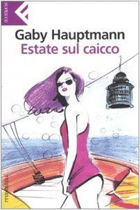 Estate sul caicco von
