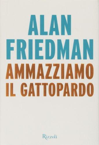 Ammazziamo gattopardo - ammazziamo, il