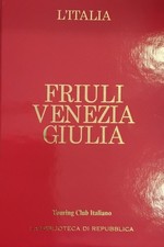 friuli venezia giulia guide
