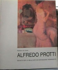 ALFREDO PROTTI di Raffaele De