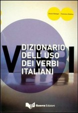 Libri Ursula Bedogni / Francesco Ardolino - Dizionario Dell'uso Dei Verbi Italia