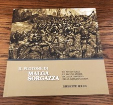 WW1 IL PLOTONE DI MALGA