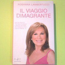 IL VIAGGIO DIMAGRANTE LAMBERTUCCI RAI ERI MONDADORI