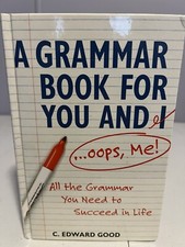 A Grammar Book For You and I...Oops, Me - Hardcover