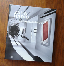 Zaha Hadid und Suprematismus. Galerie Gmurzynska Architektin Austellung Rarität