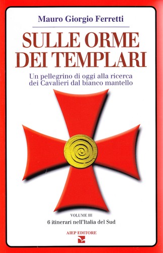 Sulle orme dei templari - sulle,