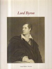 LORD BYRON PRIMA EDIZIONE   LONGO 1988 INTERVENTI CLASSENSI