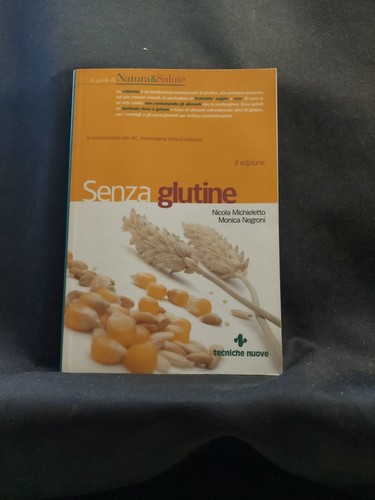 Senza glutine von - , michieletto