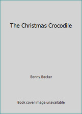 The Christmas Crocodile by