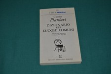 Flaubert DIZIONARIO DEI LUOGHI COMUNI Piccola Biblioteca Adelphi Millelibri 1990