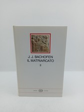Il matriarcato II - Bachofen -