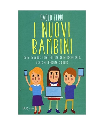 Nuovi bambini come - nuovi, educare