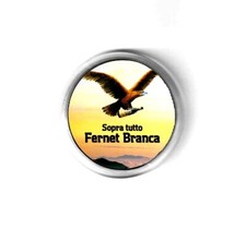 spilla pubblicitaria bevanda FERNET BRANCA SOPRA TUTTO LIQUORE BOTTIGLIA AMARO