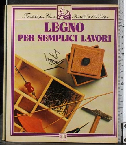Legno per semplici lavori - semplici,