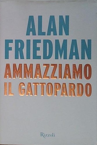Friedman ammazziamo - friedman, il