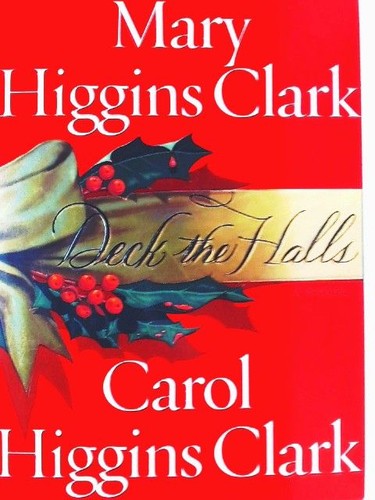 Deck the halls - halls:, novel