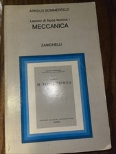 Meccanica, Lezioni di fisica teorica I, Arnold Sommerfeld, Zanichelli 1988.