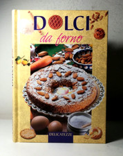 DOLCI DA FORNO.RICETTE.1°