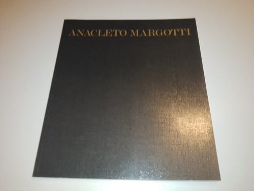 Anacleto margotti opere - anacleto,