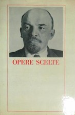 OPERE SCELTE LENIN V.I
