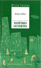 Fenêtres ouvertes, Robert