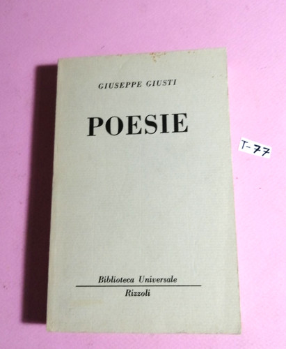 Giuseppe giusti poesie ed - giusti, -poesie-ed