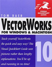 VectorWorks 10 for Windows & Macintosh by Baer, Tom Paperback Book The Cheap