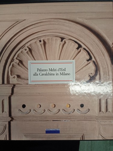 Palazzo melzi eril - melzi, d'eril