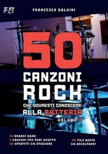 50 CANZONI ROCK CHE DOVRESTI