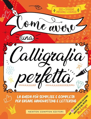 Come avere una calligrafia