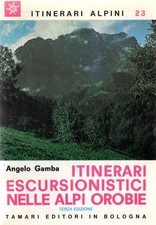 Gamba, Angelo. Itinerari